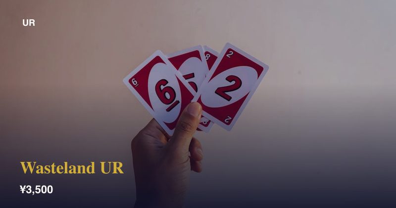 Wasteland UR
